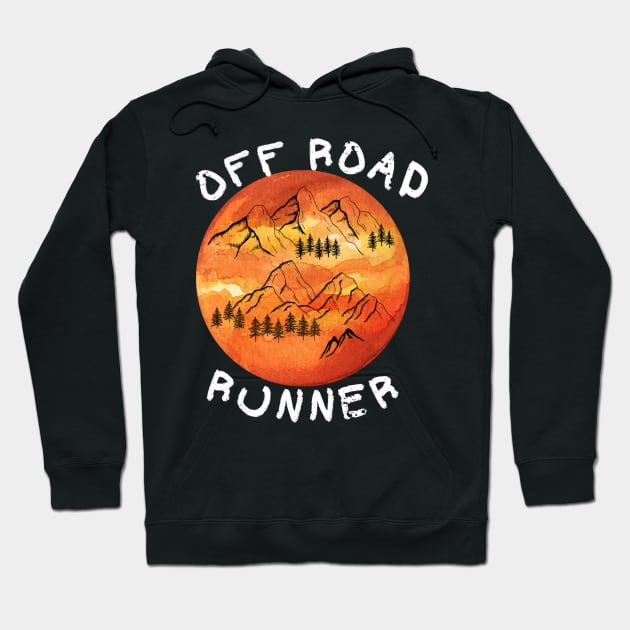 OFF Road Runner Marathon Running Mommy Hoodie by Funky Mama